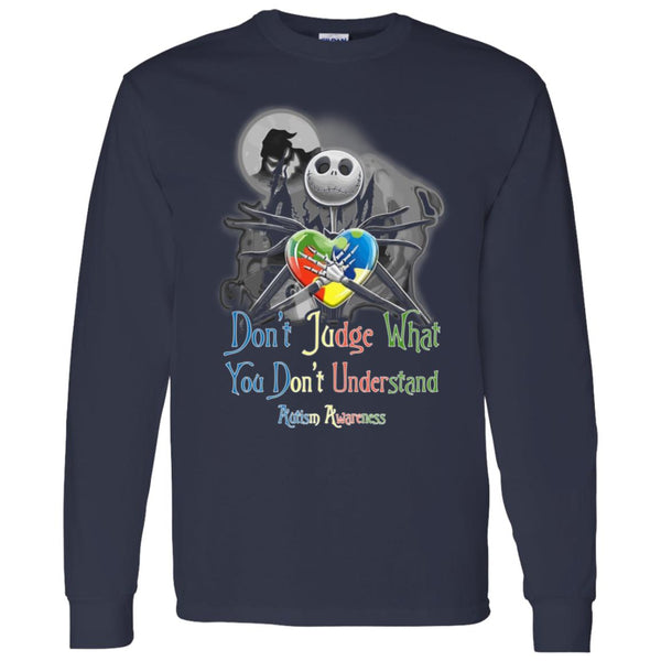 Autism Awareness - Jack Skellington - Don't Judge What You Don't Understand