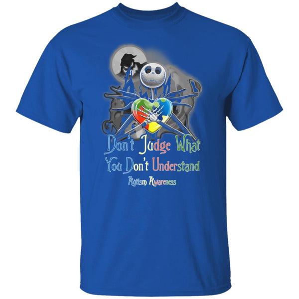 Autism Awareness - Jack Skellington - Don't Judge What You Don't Understand