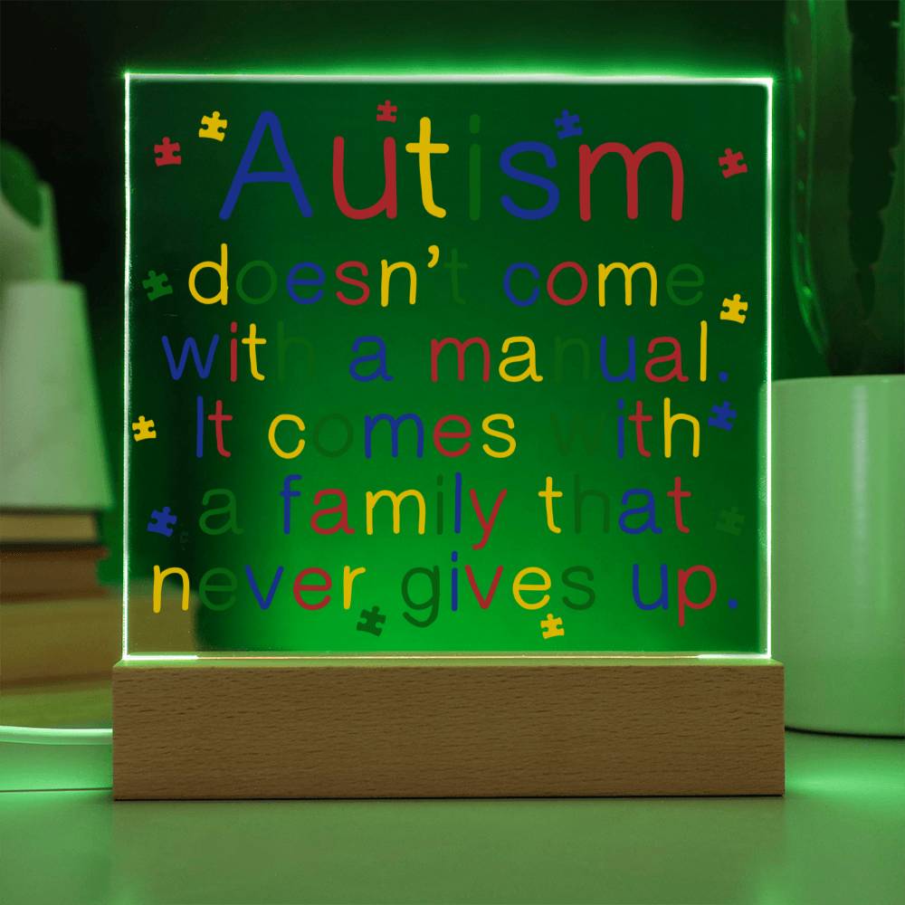 Autism Doesn't Come With A Manual Acrylic Square Plaque