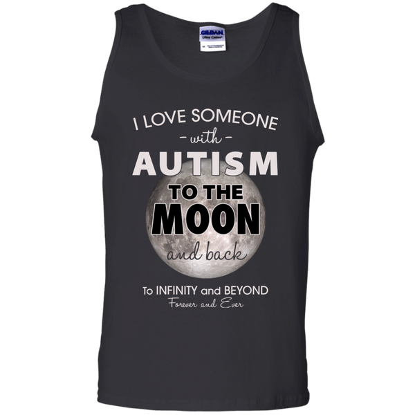 I Love Someone with Autism to The Moon and Back