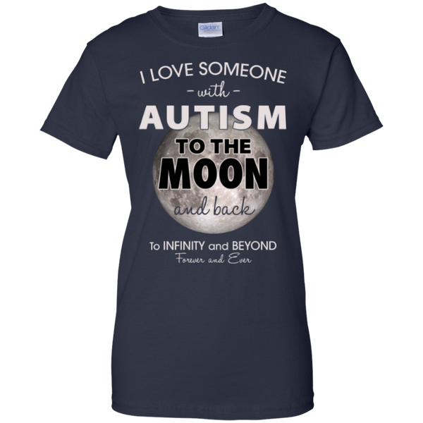 I Love Someone With Autism To The Moon and Back