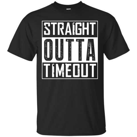 Autism - Straight Outta Timeout - Adult Sizes