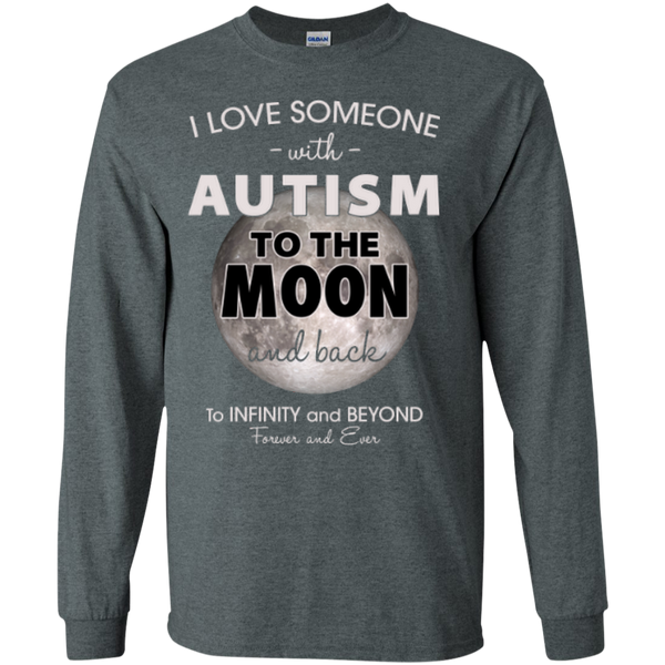 I Love Someone With Autism To The Moon and Back