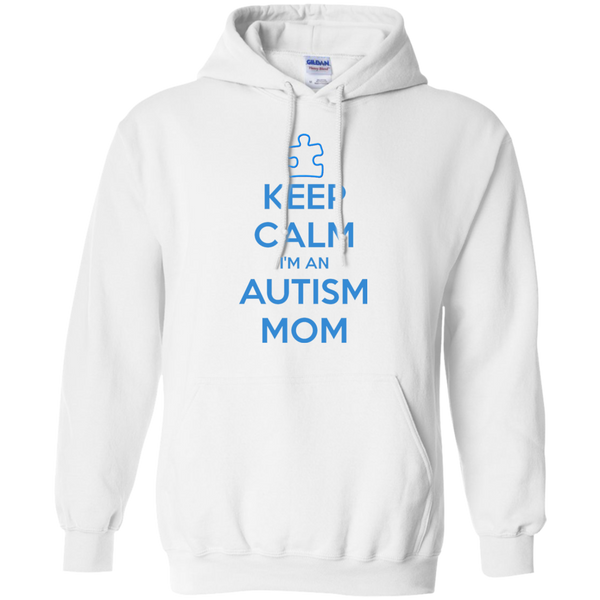 Keep Calm I'm An Autism Mom