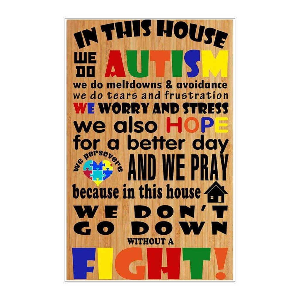 In This House We Do Autism - Poster